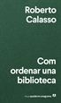 Front pageCom ordenar una biblioteca