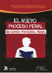 Books Frontpage El nuevo proceso penal sin Código Procesal Penal