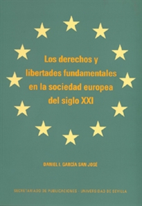 Books Frontpage Los derechos y libertades fundamentales en la sociedad europea del siglo XXI