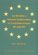 Front pageLos derechos y libertades fundamentales en la sociedad europea del siglo XXI