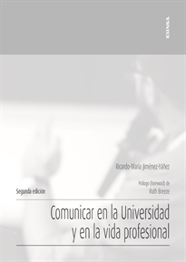 Books Frontpage Comunicar en la Universidad y en la vida profesional