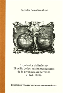 Books Frontpage Expulsados del infierno: el exilio de los misioneros jesuitas de la península californiana (1767-1768)