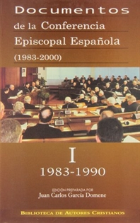 Books Frontpage Documentos de la Conferencia Episcopal Española (1983-2000). Vol. I: 1983-1990