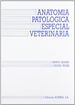 Front pageAnatomía patológica especial veterinaria