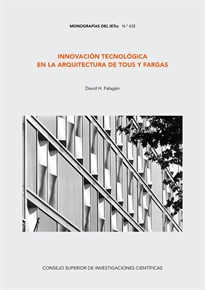 Books Frontpage Innovación tecnológica en la arquitectura de Tous y Fargas