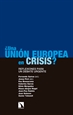 Portada del libro ¿Una Unión Europea en crisis?