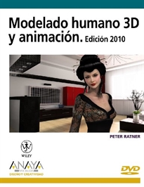 Books Frontpage Modelado humano 3D y animación. Edición 2010