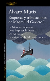 Books Frontpage Empresas y tribulaciones de Maqroll el Gaviero I