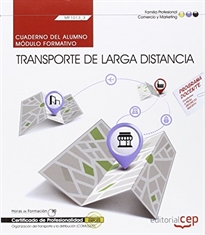 Books Frontpage Cuaderno del alumno. Transporte de larga distancia (MF1013_3). Certificados de profesionalidad. Organización del transporte y la distribución (COML0209)