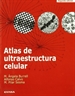 Portada del libro Atlas de ultraestructura celular
