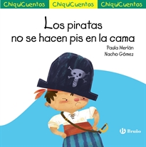 Books Frontpage ChiquiCuento 65. Los piratas no se hacen pis en la cama