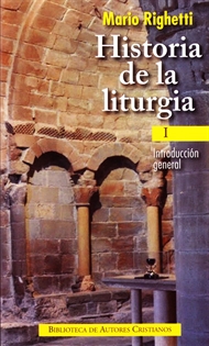 Books Frontpage Historia de la liturgia. I: Introducción general