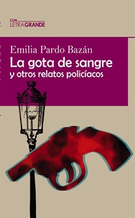 Books Frontpage La Gota de Sangre y otros relatos policiacos
