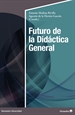 Front pageFuturo de la Didáctica General