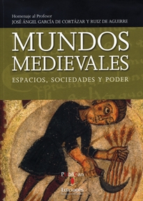 Books Frontpage Mundos medievales: espacios, sociedades y poder