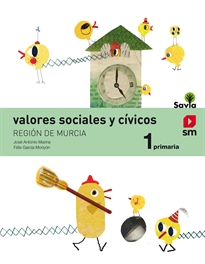 Books Frontpage Valores sociales y cívicos. 1 Primaria. Savia. Murcia