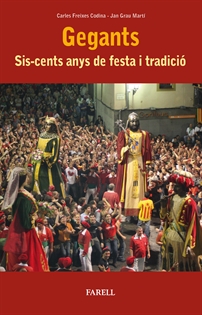 Books Frontpage Gegants. Sis-cents anys de festa i tradici—