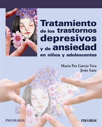 Books Frontpage Tratamiento de los trastornos depresivos y de ansiedad en niños y adolescentes