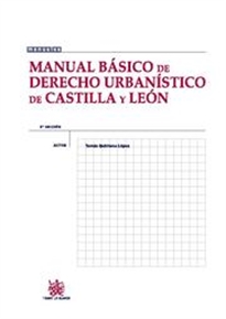 Books Frontpage Manual básico de Derecho Urbanístico de Castilla y León
