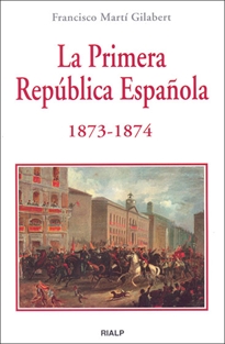 Books Frontpage *La Primera República Española 1873 - 1874