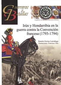 Books Frontpage Irún y Hondarribia en la guerra contra la Convención francesa (1793-1794)