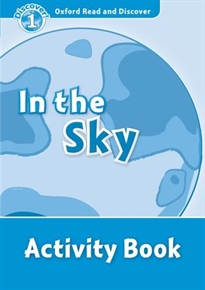 Books Frontpage Oxford Read and Discover 1. in the Sky Activity Book