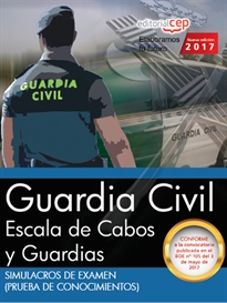 Books Frontpage Guardia Civil Escala de Cabos y Guardias. Simulacros de Examen (prueba de conocimientos)