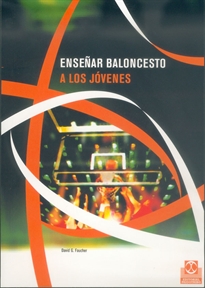 Books Frontpage Enseñar Baloncesto A Los Jóvenes