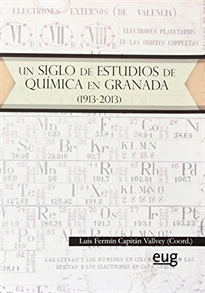 Books Frontpage Un siglo de estudios de Química en Granada (1913-2013)