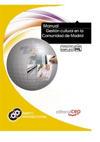 Books Frontpage Manual Gestión cultural en la Comunidad de Madrid. Formación para el empleo