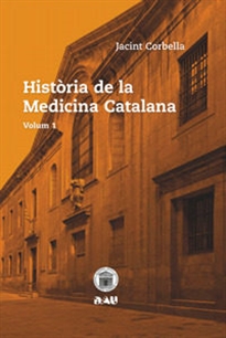 Books Frontpage Història de la Medicina Catalana. De la prehistòria al segle XIX