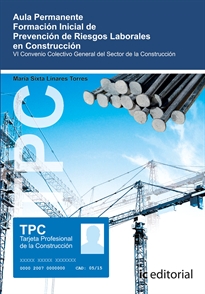 Books Frontpage TPC - Aula permanente. Formación inicial de prevención de riesgos laborales en la construcción