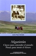 Front pageAfganistán. Claves para entender el pasado