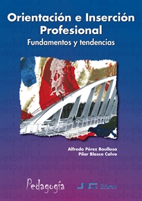 Books Frontpage Orientación e inserción profesional: Fundamentos y tendencias