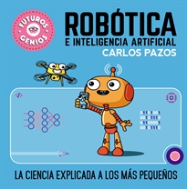 Books Frontpage Robótica e inteligencia artificial (Futuros Genios 5)
