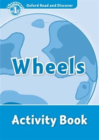 Books Frontpage Oxford Read and Discover 1. Wheels Activity Book