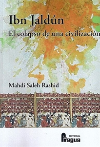 Books Frontpage Ibn Jaldún. El copalso de una civilización.