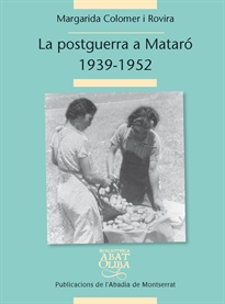 Books Frontpage La postguerra civil a Mataró, 1939-1952