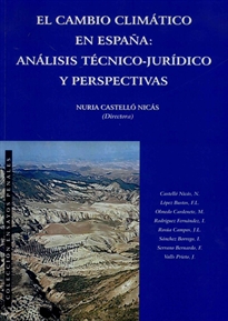 Books Frontpage El cambio climático en España. Análisis técnico-jurídico y perspectivas