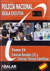 Books Frontpage Policía Nacional. Escala Ejecutiva. Ciencias Sociales (II) Y Ciencias Técnico-Científicas