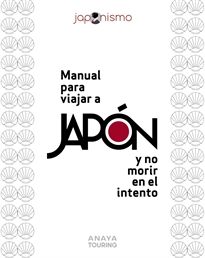 Books Frontpage Manual para viajar a Japón y no morir en el intento