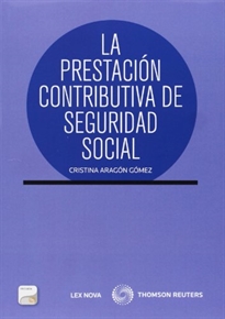 Books Frontpage La prestación contributiva de Seguridad Social (Papel + e-book)