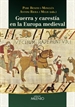 Front pageGuerra y carestía en la Europa medieval