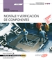 Front pageManual. Montaje y verificación de componentes (UF0861). Certificados de profesionalidad. Montaje y reparación de sistemas microinformáticos (IFCT0309)