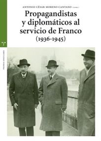 Books Frontpage Propagandistas y diplomaticos al servicio de Franco (1936-1945)