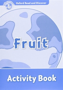 Books Frontpage Oxford Read and Discover 1. Fruit Activity Book