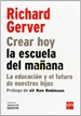 Front pageCrear hoy la escuela del mañana: la educación y el futuro de nuestros hijos