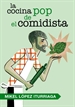Front pageLa cocina pop de El Comidista