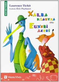 Books Frontpage Xalba Koartza Eta Euxebi Azeri (eltzetxoa)