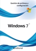 Portada del libro Windows 7 - Gestión de archivos y configuración